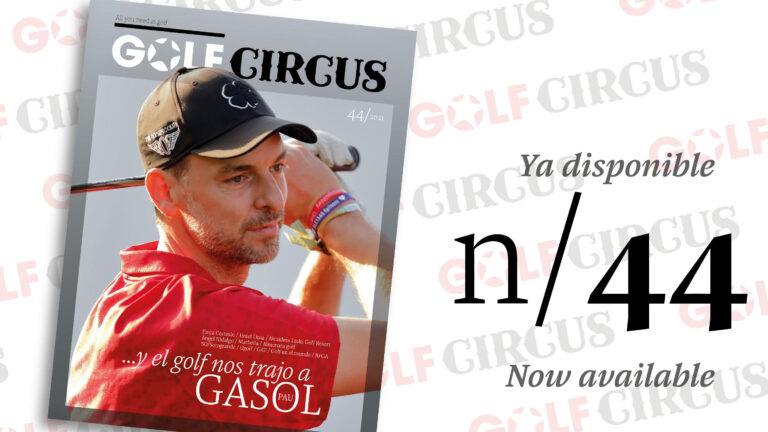 Ya disponible Golf Circus Magazine #44